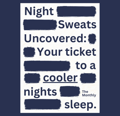 Night Sweats Uncovered: Your Ticket to a Cooler Sleep