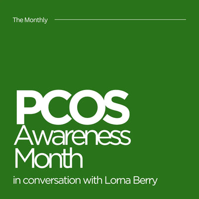 PCOS Awareness Month: Lorna Berry