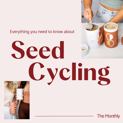 Everything you need to know about Seed Cycling.